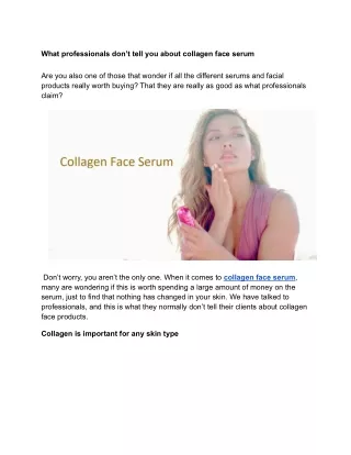 What professionals don’t tell you about collagen face serum