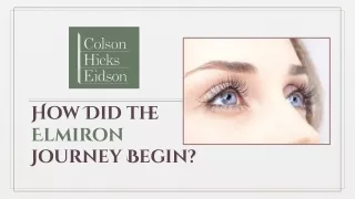 How Did The Elmiron Journey Begin?