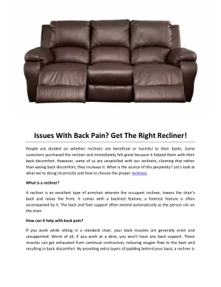 Issues With Back Pain Get The Right Recliner!