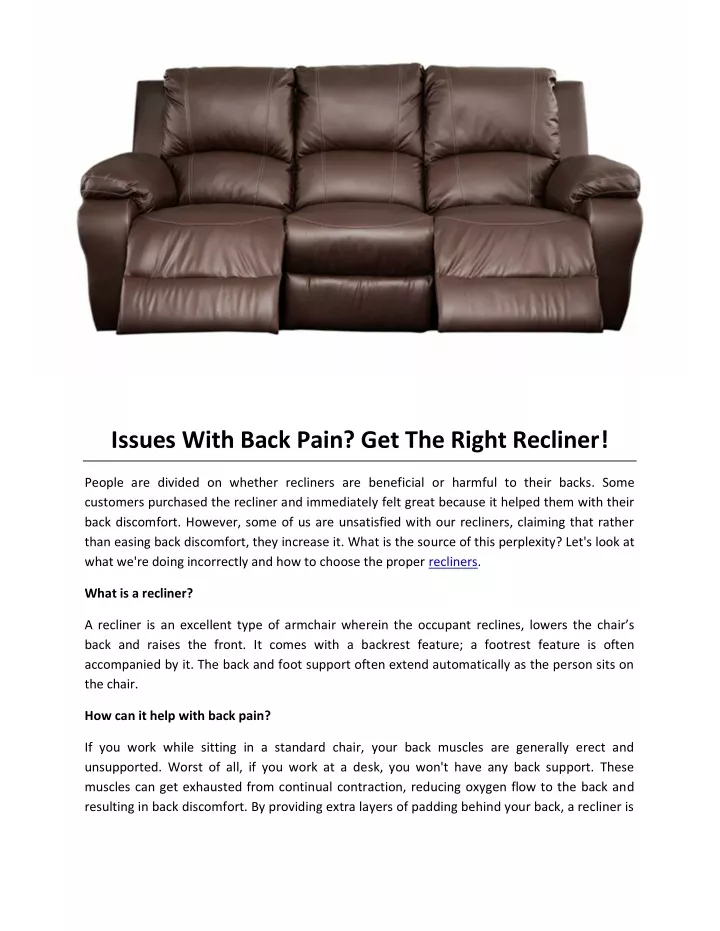 issues with back pain get the right recliner