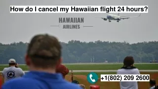 How do I cancel my trip in Hawaiian Airlines