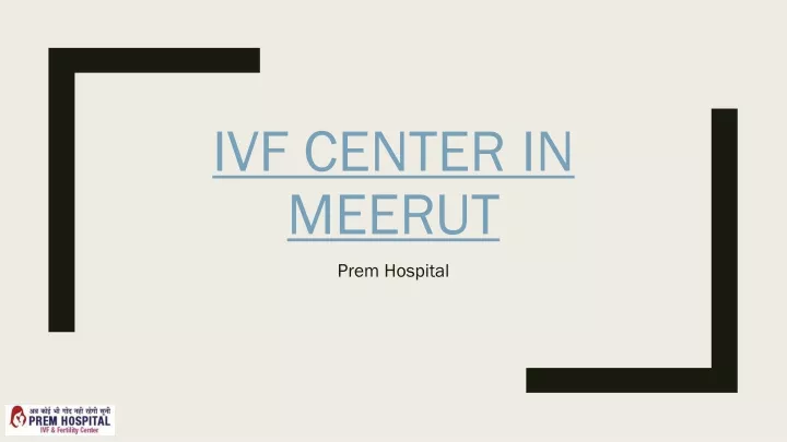 ivf center in meerut