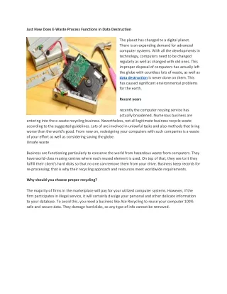 Just How Does E-Waste Process Functions in Data Destruction