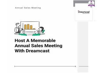 Host a Memorable Annual Sales Meeting With Dreamcast