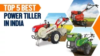 Top 5 Best Power Tiller in India