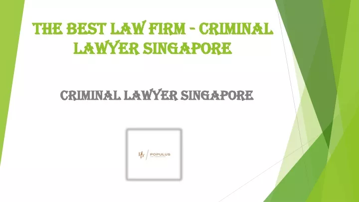 the best law firm criminal lawyer singapore