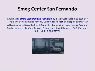 Looking for Smog Center San Fernando
