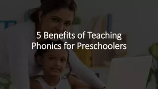 5 Benefits of Teaching Phonics for Preschoolers