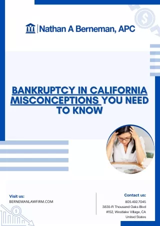 Bankruptcy in California – Misconceptions You Need to Know