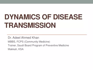 Dynamics of disease transmission