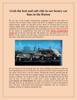 Grab the best and safe ride in our luxury car limo in the Boston