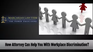 How Attorney Can Help You With Workplace Discrimination?