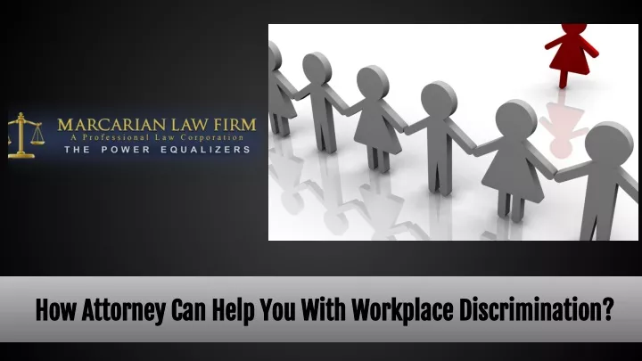 how attorney can help you with workplace