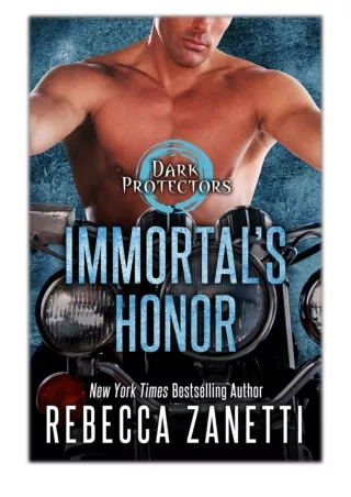 [PDF] Free Download Immortal's Honor By Rebecca Zanetti