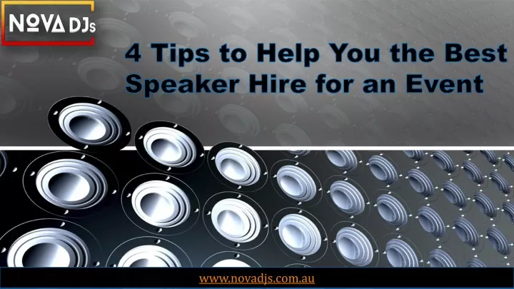 4 tips to help you the best speaker hire