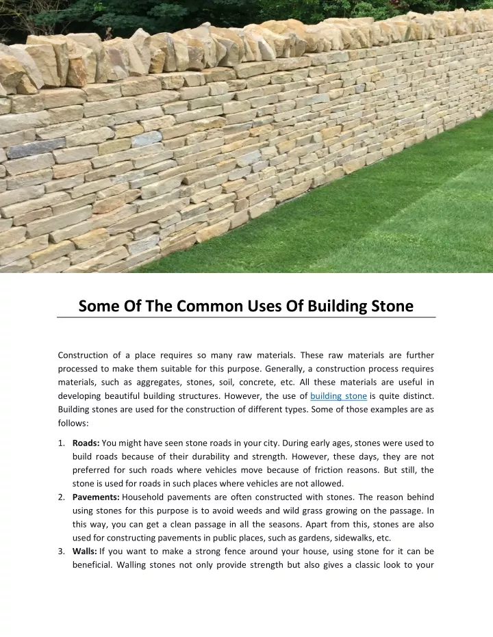 some of the common uses of building stone