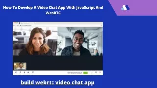build webrtc video chat app