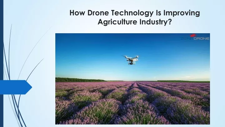 how drone technology is improving agriculture
