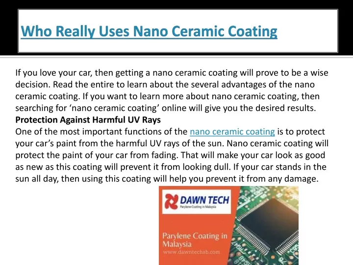 who really uses nano ceramic coating