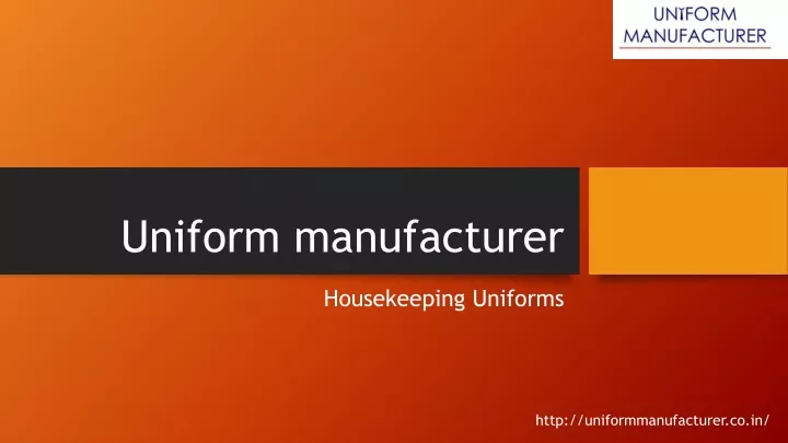 uniform manufacturer