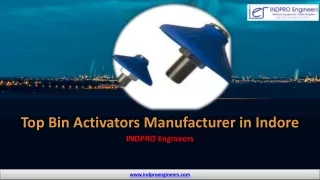 Top Bin Activators Manufacturer in Indore – INDPro Engineers