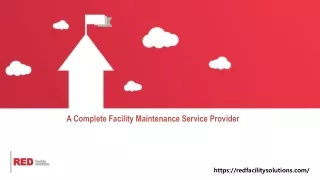 A Complete Facility Maintenance Service Provider