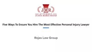 Five Ways To Ensure You Hire The Most Effective Personal Injury Lawyer