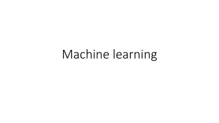 machine learning