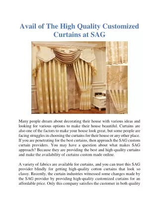 avail of the high quality customized curtains