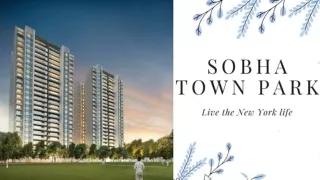 Sobha Town Park  in Attibele Bangalore