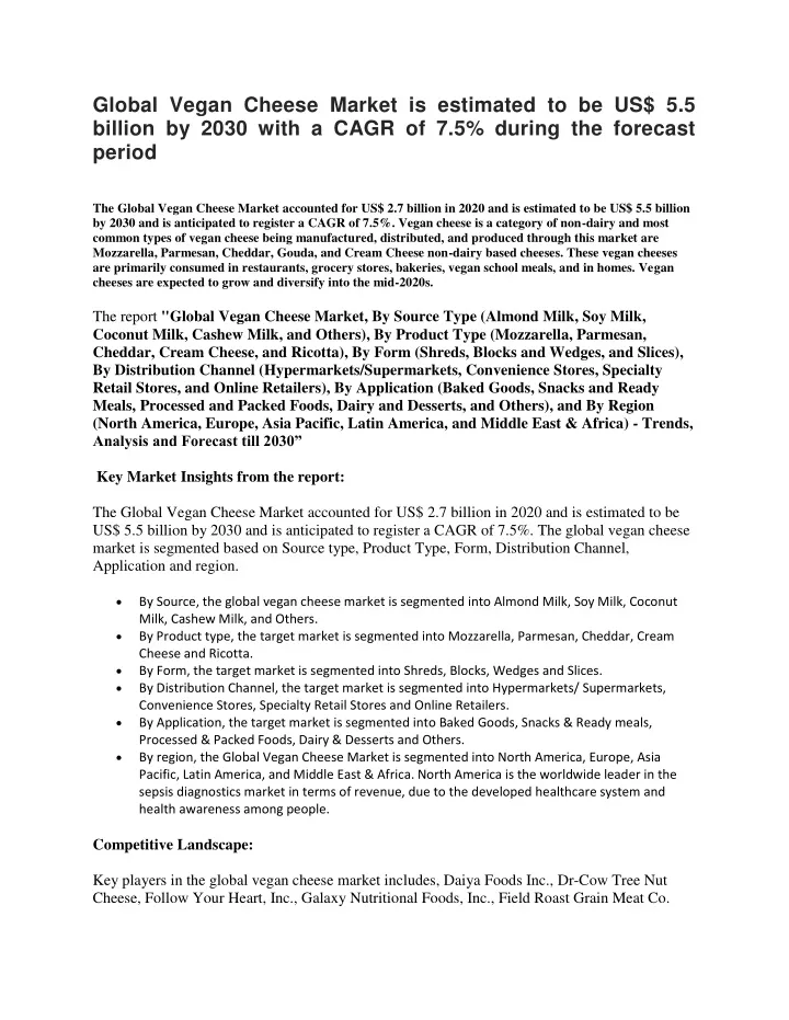 global vegan cheese market is estimated