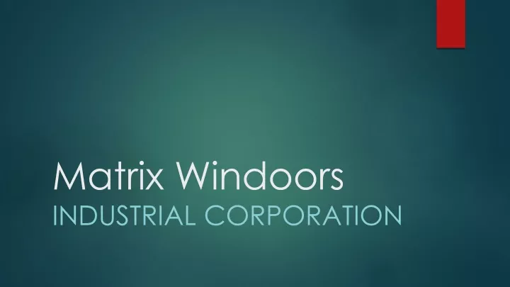 matrix windoors