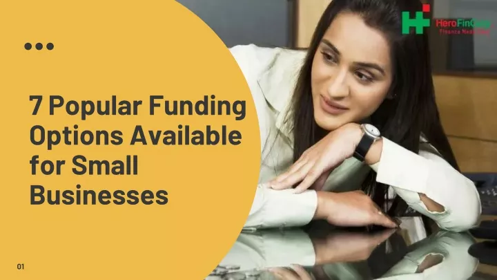 7 popular funding options available for small businesses