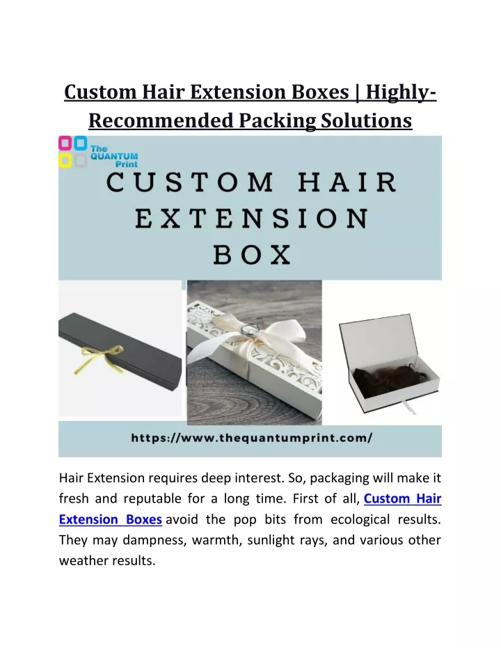 custom hair extension boxes highly recommended