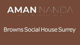 Browns Social House Surrey - Aman Nanda Personal Real Estate Corporation-converted