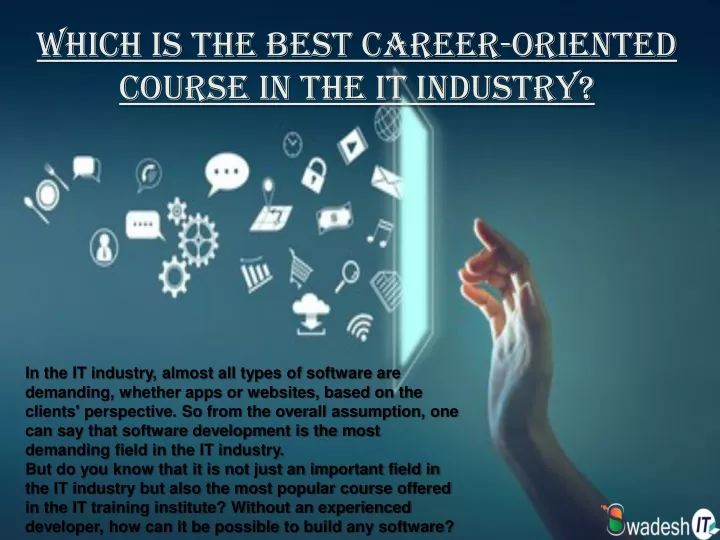 which is the best career oriented course