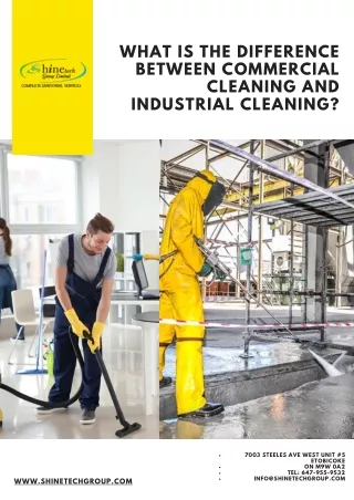 What Is The Difference Between Commercial Cleaning And Industrial Cleaning