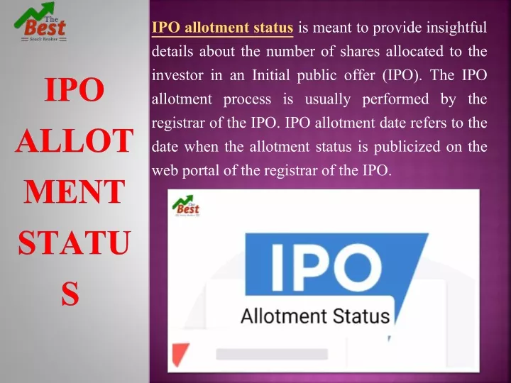 ipo allotment status is meant to provide