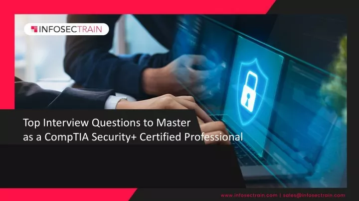 top interview questions to master as a comptia