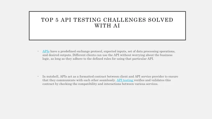 top 5 api testing challenges solved with ai