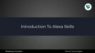 Introduction To Alexa Skills