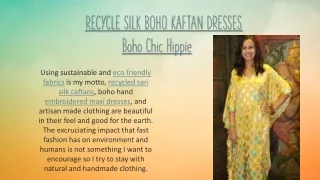 RECYCLE SILK BOHO KAFTAN DRESSES