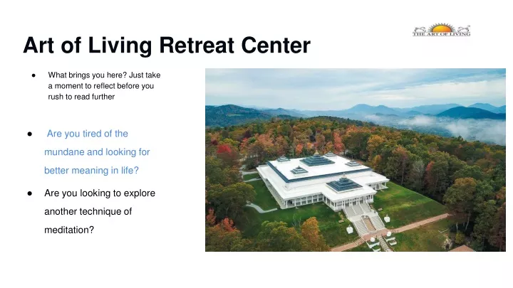 art of living retreat center
