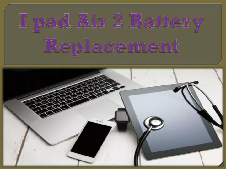 i pad air 2 battery replacement