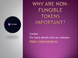 Why Are Non-Fungible Tokens Important