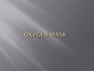 Oxygen Mask