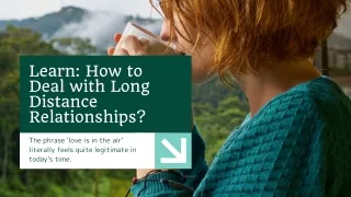 learn how to deal with long distance relationships