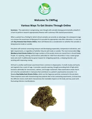 Various Ways To Get Strains Through Online