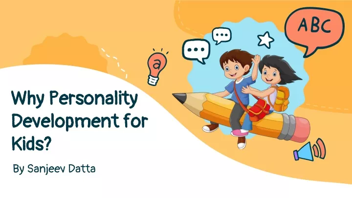 why personality development for kids