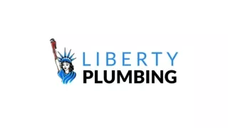 Get Plumbing Services At Liberty Plumbing